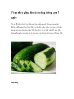 Thực đơn giúp làn da trắng hồng sau 7 ngày doc
