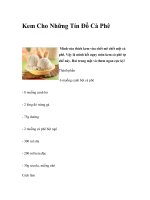 Kem Cho Những Tín Đồ Cà Phê pptx