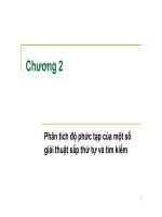 Bài giảng phân tích và thiết kế giải thuật  Chương 2 : Phân tích độ phức tạp của một số giải thuật sắp thứ tự và tìm kiếm