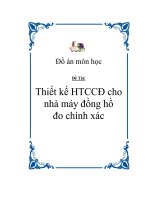 đồ án thiết kế hệ thống cung cấp điện cho nhà máy đồng hồ đo chính xác