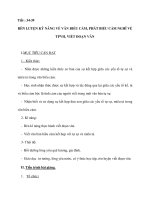 Tiết : 34-39 RÈN LUYỆN KỸ NĂNG VỀ VĂN BIỂU CẢM, PHÁT BIỂU CẢM NGHĨ VỀ TPVH, VIẾT ĐOẠN VĂN ppt