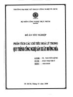 Phân tích các chỉ tiêu hoá lý trong quy trình công nghệ sản xuất đường mía