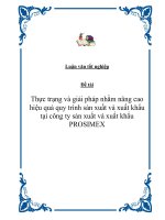Đề tài: “Thực trạng và giải pháp nhằm nâng cao hiệu quả quy trình sản xuất và xuất khẩu tại công ty sản xuất và xuất khẩu PROSIMEX”. doc