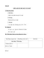 Tiết 120 CHỮA LỖI VỀ CHỦ NGỮ VÀ VỊ NGỮ I / Mục tiêu cần đạt 1. Kiến potx