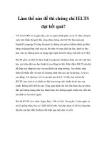 Làm thế nào để thi chứng chỉ IELTS đạt kết quả? pot