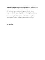 3 xu hướng trang điểm bạn không thể bỏ qua doc