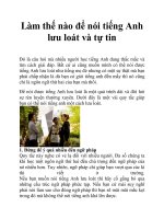 Làm thế nào để nói tiếng Anh lưu loát và tự tin potx