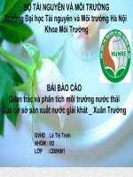 Báo cáo: Quan trắc và phân tích môi trường nước thải của cơ sở sản xuất nước giái khát-Xuân Trường doc