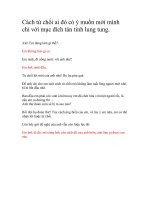 Cách từ chối ai đó có ý muốn mời mình chỉ với mục đích tán tỉnh lung tung docx