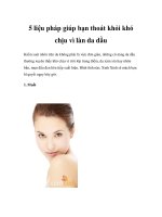 5 liệu pháp giúp bạn thoát khỏi khó chịu vì làn da dầu potx