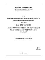 Báo cáo tổng kết khảo sát tình hình chế biến, tiêu thụ và sử dụng trang thiết bị sản xuất bột cá trong và ngoài nước