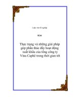 Đề tài: “ Thực trạng và những giải pháp góp phần thúc đẩy hoạt động xuất khẩu của tổng công ty Vina Caphê trong thời gian tới “. doc