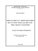 Dịch vụ một cửa trong hoạt động đầu tư nước ngoài tại Việt Nam Thực trạng và giải pháp
