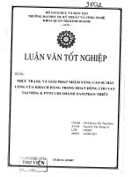 Thực trạng và giải pháp nâng cao sự hài lòng của khách hàng trong hoạt động cho vay tại ngân hàng nông nghiệp và phát triển nông thôn chi nhánh nam Phan Thiết