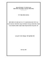 Đổi mới cơ chế quản lý và kinh doanh vốn tại ngân hàng thương mại việt nam trong điều kiện hội nhập kinh tế quốc tế
