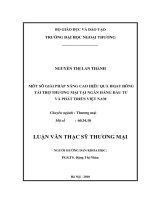 Một số giải pháp nâng cao hiệu quả hoạt động tài trợ thương mại tại ngân hàng đầu tư và phát triển việt nam