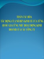 Phân tích toàn cầu hóa tác động của nó đến kinh tế của từng quốc gia cũng như hoạt động kinh doanh của các công ty