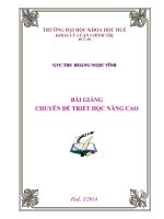 BÀI GIẢNG CHUYÊN ĐỀ TRIẾT HỌC NÂNG CAO