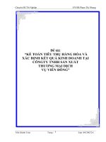 đề tài   “kế toán tiêu thụ hàng hóa và xác định kết quả kinh doanh tại công ty tnhh sản xuất thương mại dịch vụ viễn đôn