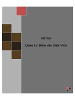 Đồ án tốt nghiệp - Phân tích thiết kế hệ thống - Quản Lý Điểm cho Sinh Viên pdf