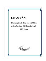 LUẬN VĂN: Chương trình Dân tộc và Miền núi trên sóng Đài Truyền hình Việt Nam doc