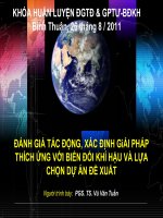 Đánh giá tác động,xác định giải pháp thích ứng với biến đổi khí hậu và chọn dự án đề xuất potx