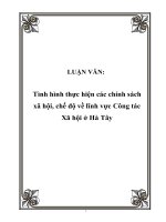LUẬN VĂN: Tình hình thực hiện các chính sách xã hội, chế độ về lĩnh vực Công tác Xã hội ở Hà Tây pot