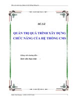 đề tài '''''''' quản trị quá trình xây dựng chức năng của hệ thống cms ''''''''