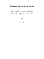 Charade of the Debt Crisis From Buffoonery to Tragedy in the Debt Folly and Euro Farceby pptx