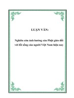 LUẬN VĂN: Nghiên cứu ảnh hưởng của Phật giáo đối với lối sống của người Việt Nam hiện nay pdf