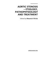 AORTIC STENOSIS – ETIOLOGY, PATHOPHYSIOLOGY AND TREATMENT potx