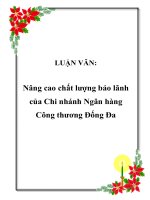LUẬN VĂN: Nâng cao chất lượng bảo lãnh của Chi nhánh Ngân hàng Công thương Đống Đa docx