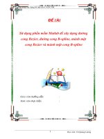 luận văn '''' sử dụng phần mềm matlab để xây dựng đường cong bezier, đường cong b-spline, mảnh mặt cong bezier và mảnh mặt