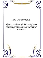 Báo cáo khoa học: TỈ LỆ VÀ MỘT SỐ YẾU TỐ LIÊN QUAN ĐẾN HEN PHẾ QUẢN Ở HỌC SINH TIỂU HỌC, TRUNG HỌC CƠ SỞ GIA SÀNG THÀNH PHỐ THÁI NGUYÊN potx