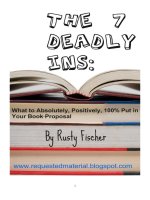 The 7 Deadly Ins: What to Absolutely, Positively, 100% Put in Your Book Proposal ppt