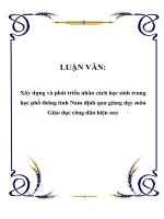 LUẬN VĂN: Xây dựng và phát triển nhân cách học sinh trung học phổ thông tỉnh Nam định qua giảng dạy môn Giáo dục công dân hiện nay pdf