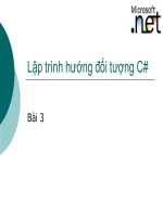 Bài giảng lập trình DOT NET - Bài 3 Lập trình hướng đối tượng C# docx