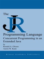 THE JR PROGRAMMING LANGUAGE Concurrent Programming in an Extended Java ppt