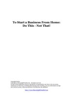 To Start a Business From Home: Do This - Not That pot