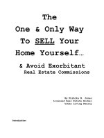 The One & Only Way To SELL Your Home Yourself & Avoid ExorbitantReal Estate Commissions doc