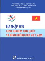 Gia nhập WTO kinh nghiệm Hàn Quốc và định hướng của Việt Nam pdf