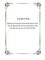 LUẬN VĂN: Phát huy giá trị đạo đức truyền thống dân tộc trong việc xây dựng đạo đức mới của người phụ nữ Việt Nam hiện nay qua thực tế ở tỉnh Vĩnh Phúc pdf