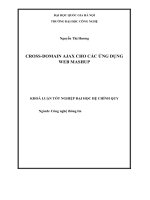 LUẬN VĂN:CROSS-DOMAIN AJAX CHO CÁC ỨNG DỤNG WEB MASHUP potx