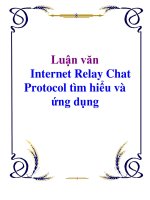 Luận văn: Internet Relay Chat Protocol tìm hiểu và ứng dụng ppt