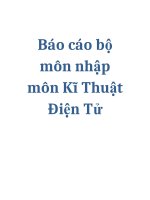 báo cáo bộ môn nhập môn kĩ thuật điện tử