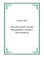 LUẬN VĂN: Tăng cường quản lý Nhà nước bằng pháp luật về xuất bản ở Việt Nam hiện nay doc