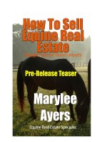 How To Sell Equine Real Estate(Straight From the Horses Mouth) PRE-RELEASE TEASER EDITION pptx
