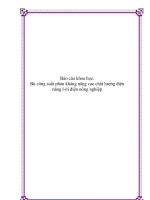 Báo cáo khoa học: Bù công suất phản kháng nâng cao chất lượng điện năng l-ới điện nông nghiệp doc