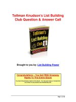 Tellman Knudson’s List Building Club Question & Answer CallBrought pot