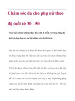 Chăm sóc da cho phụ nữ theo độ tuổi từ 30 - 50 pptx